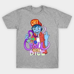 Roll The Dice T-Shirt